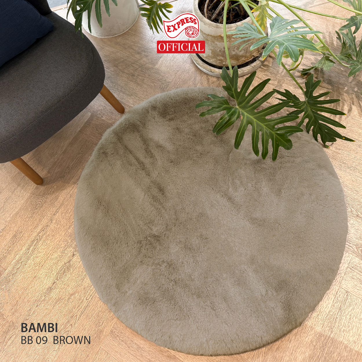 พรมวงกลมรุ่น BAMBI (C-L) BB09 C-L 160x160 ซม. BROWN